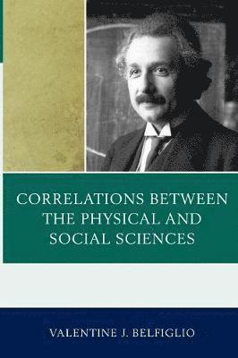 Correlations Between the Physical and Social Sciences