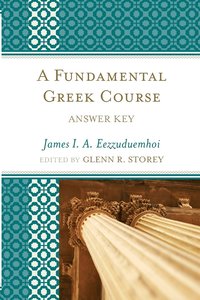 bokomslag A Fundamental Greek Course