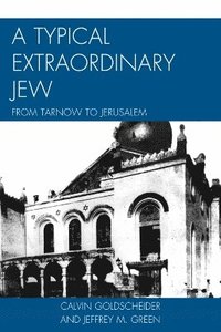 bokomslag A Typical Extraordinary Jew