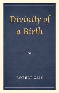 bokomslag Divinity of a Birth