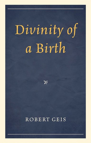 bokomslag Divinity of a Birth