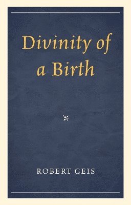 Divinity of a Birth 1