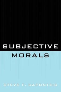 bokomslag Subjective Morals
