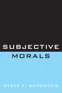 bokomslag Subjective Morals