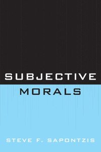 bokomslag Subjective Morals