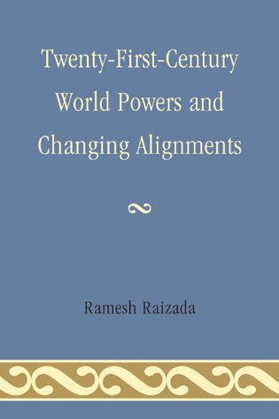 bokomslag Twenty-First-Century World Powers and Changing Alignments