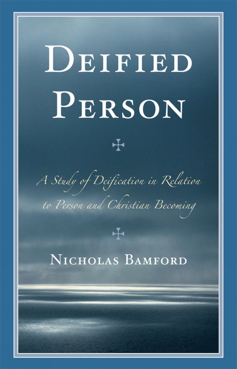 Nicholas Bamford - Deified Person, Inbunden