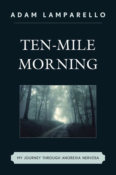 Adam Lamparello - Ten-Mile Morning, Häftad