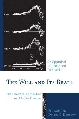 bokomslag The Will and its Brain