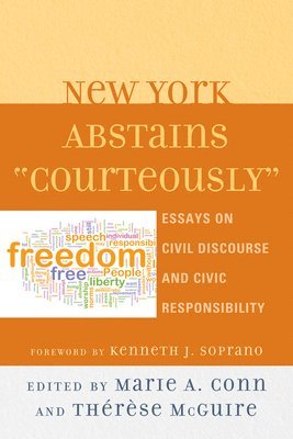 bokomslag New York Abstains &quot;Courteously&quot;