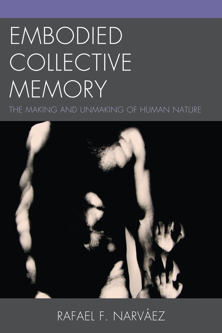 Embodied Collective Memory