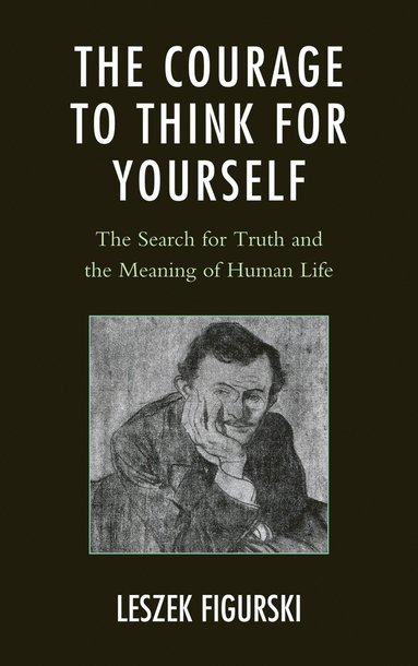 bokomslag Courage to Think for Yourself