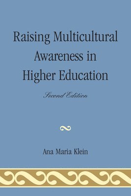 Raising Multicultural Awareness in Higher Education 1