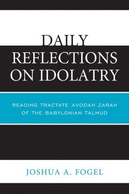 Daily Reflections on Idolatry 1