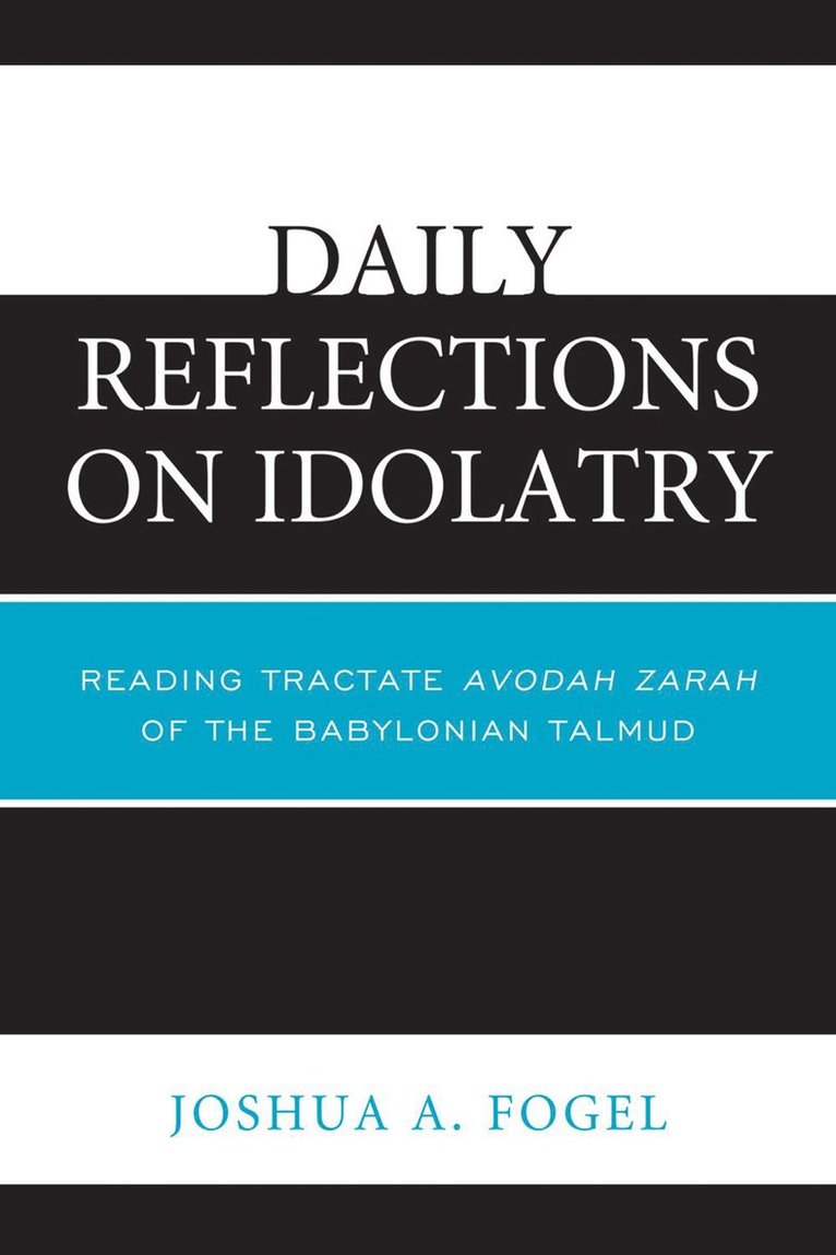 Daily Reflections on Idolatry 1