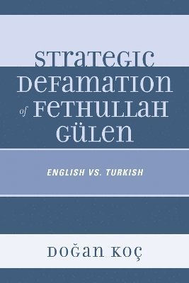 Strategic Defamation of Fethullah Glen 1