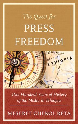 Meseret Chekol Reta - Quest for Press Freedom, Inbunden