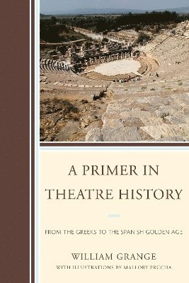 A Primer in Theatre History 1