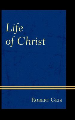 Life of Christ 1