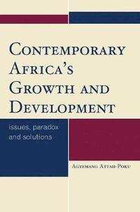 bokomslag Contemporary Africa's Growth and Development