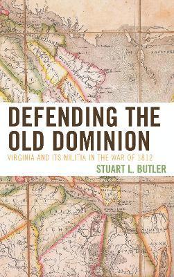 Defending the Old Dominion 1