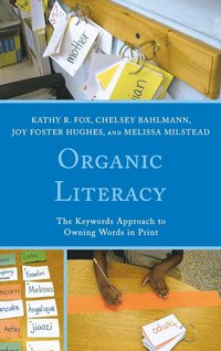 bokomslag Organic Literacy