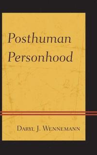 bokomslag Posthuman Personhood