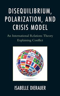 bokomslag Disequilibrium, Polarization, and Crisis Model