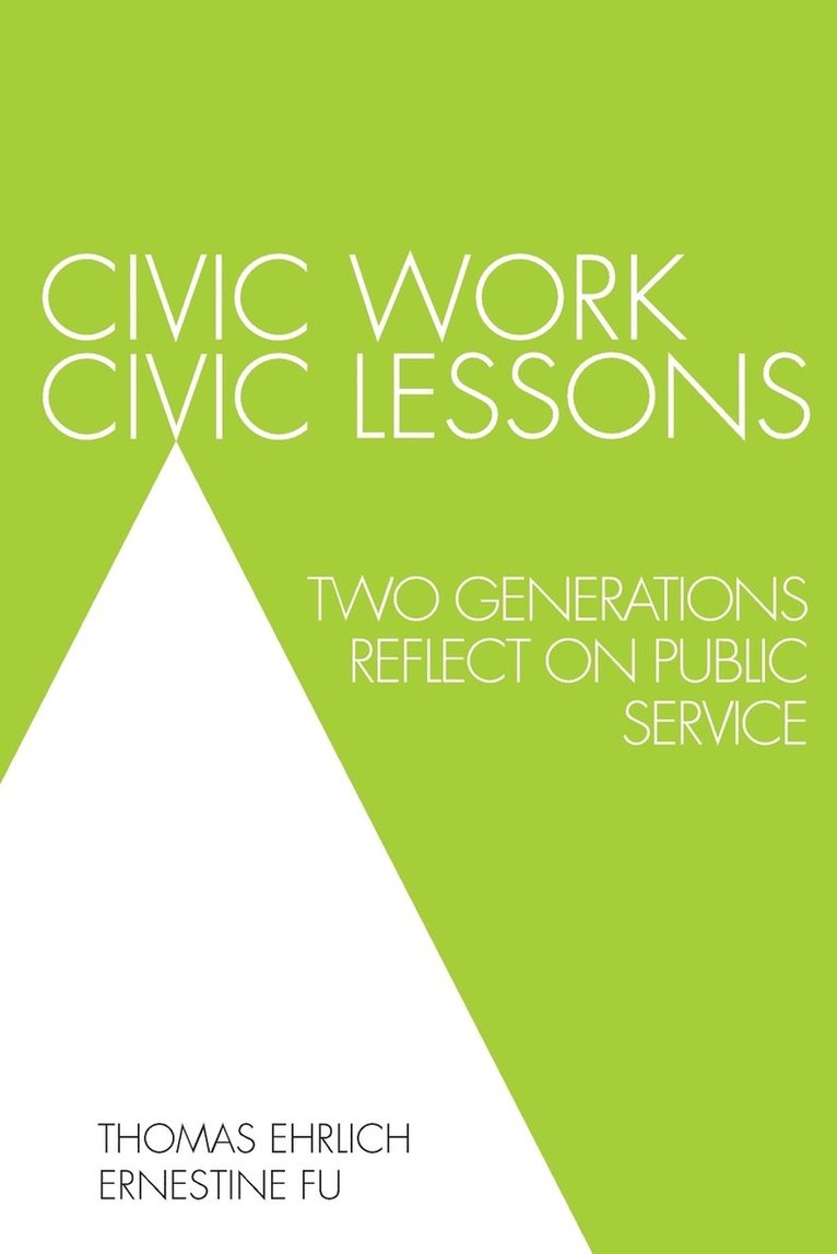 Civic Work, Civic Lessons 1