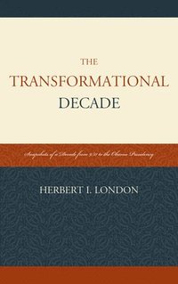 bokomslag The Transformational Decade