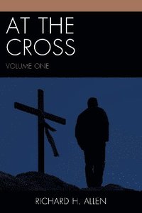 bokomslag At the Cross