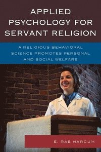 bokomslag Applied Psychology for Servant Religion