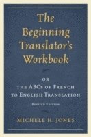 bokomslag The Beginning Translators Workbook