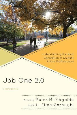 Peter M. Magolda, Jill Ellen Carnaghi - Job One 2.0, Häftad