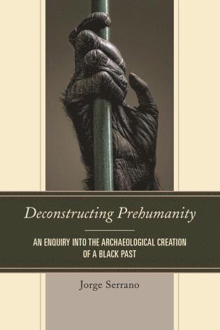 bokomslag Deconstructing Prehumanity