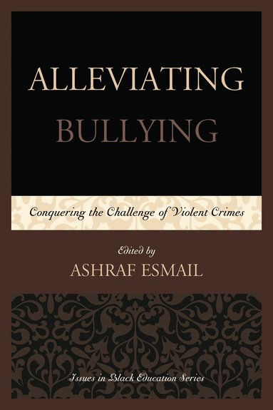 bokomslag Alleviating Bullying