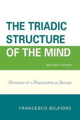 Francesco Belfiore - Triadic Structure of the Mind, Häftad