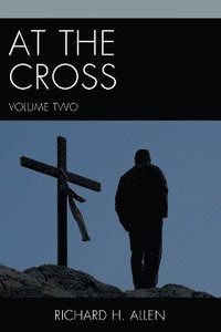 bokomslag At the Cross