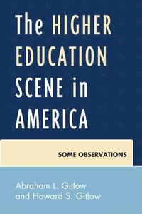 bokomslag Higher Education Scene in America