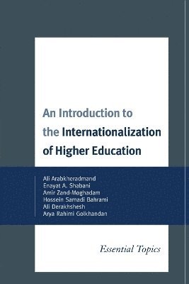 bokomslag An Introduction to the Internationalization of Higher Education
