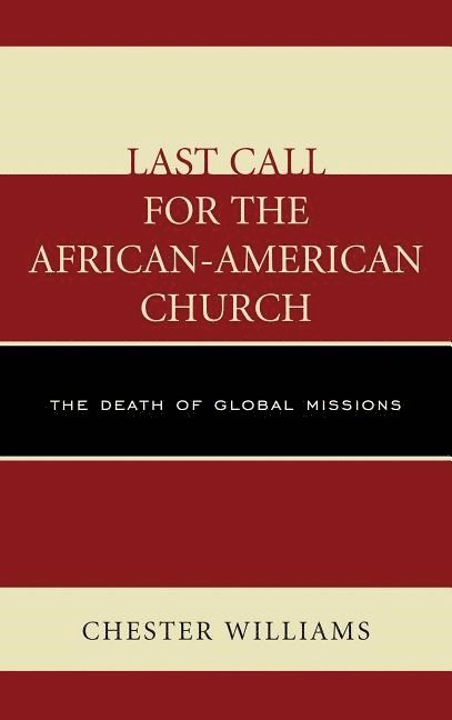 Last Call for the African-American Church 1