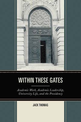 Jack Thomas - Within These Gates, Inbunden