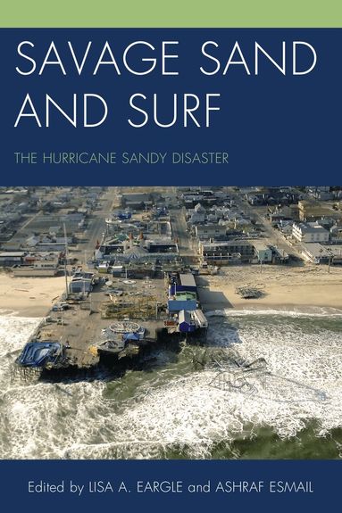 Lisa A. Eargle, Ashraf Esmail - Savage Sand and Surf, Häftad