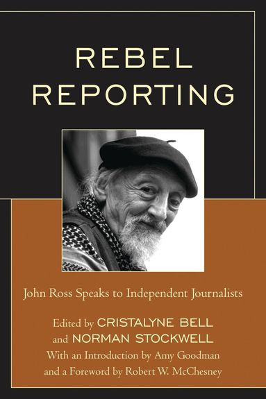Norman Stockwell, Cristalyne Bell - Rebel Reporting, Häftad