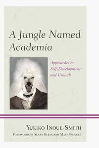 bokomslag A Jungle Named Academia