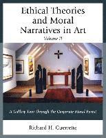 bokomslag Ethical Theories and Moral Narratives in Art