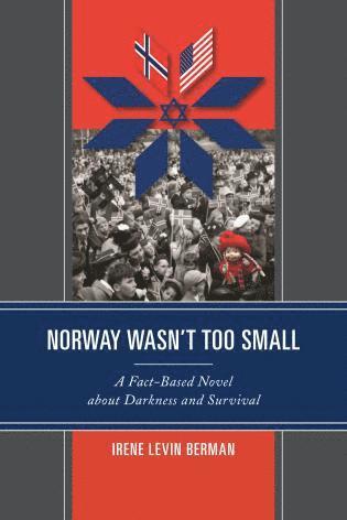 Norway Wasn't Too Small 1