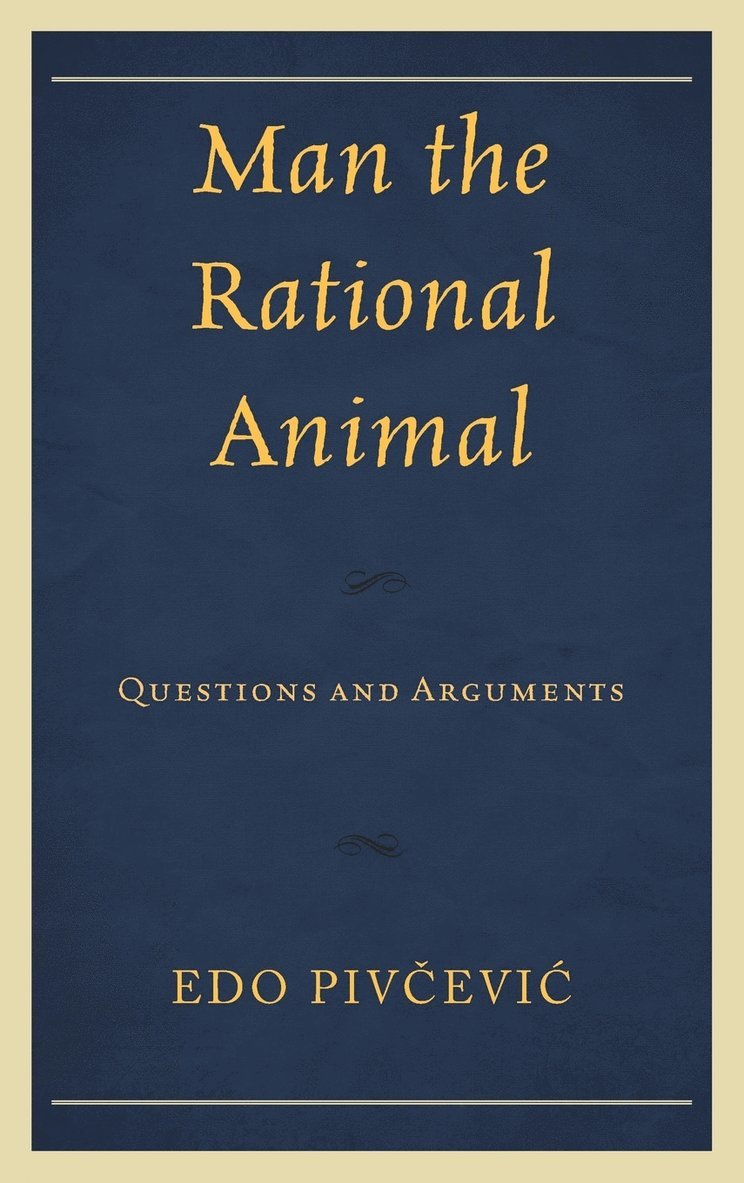 Man the Rational Animal 1