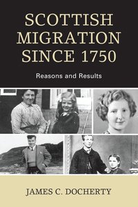 bokomslag Scottish Migration Since 1750