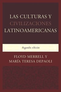 bokomslag Las Culturas y Civilizaciones Latinoamericanas